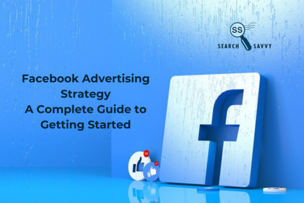 Facebook Advertising Strategy