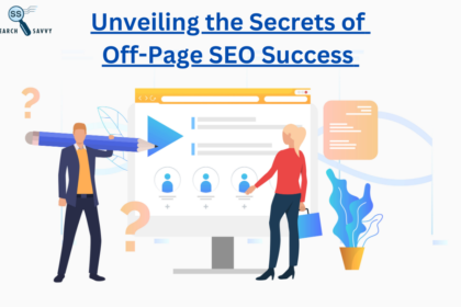 Unveiling the Secrets of Off-Page SEO