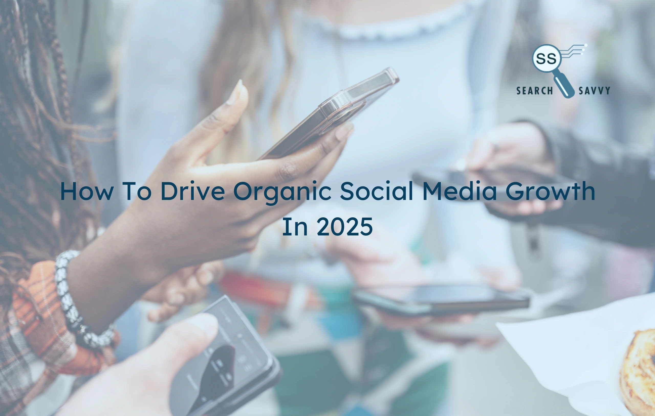 Organic Social Media Growth
