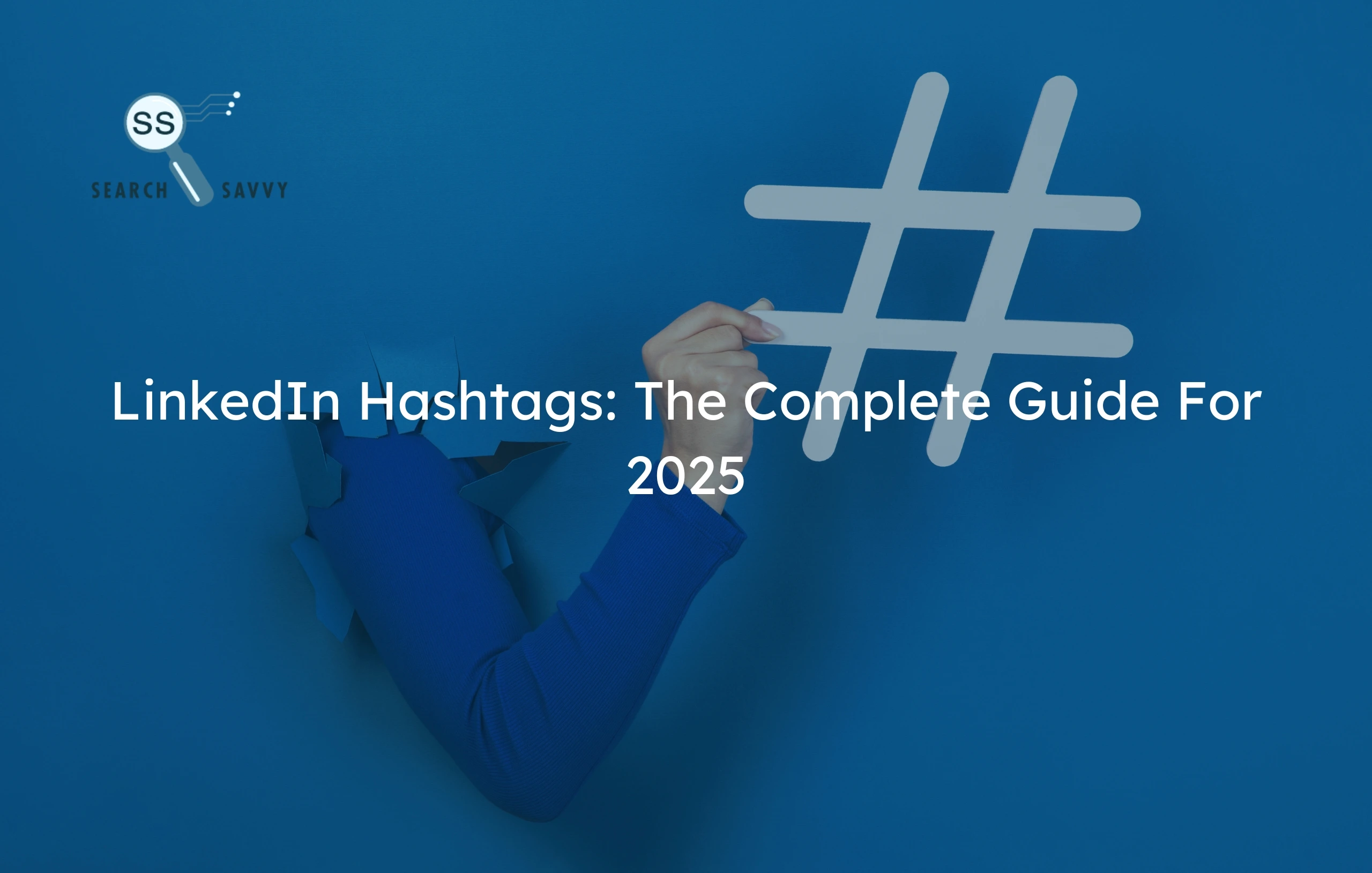LinkedIn Hashtags