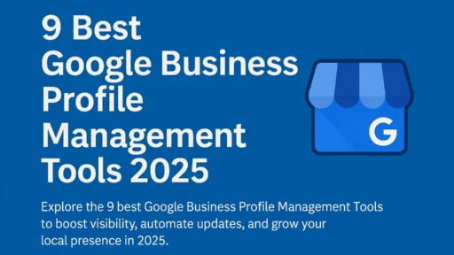 Google Business Profile Management Tools
