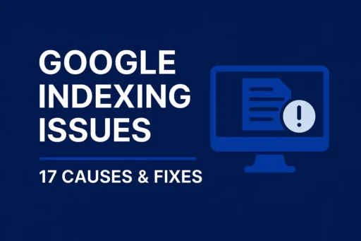 Common Google Indexing Issues