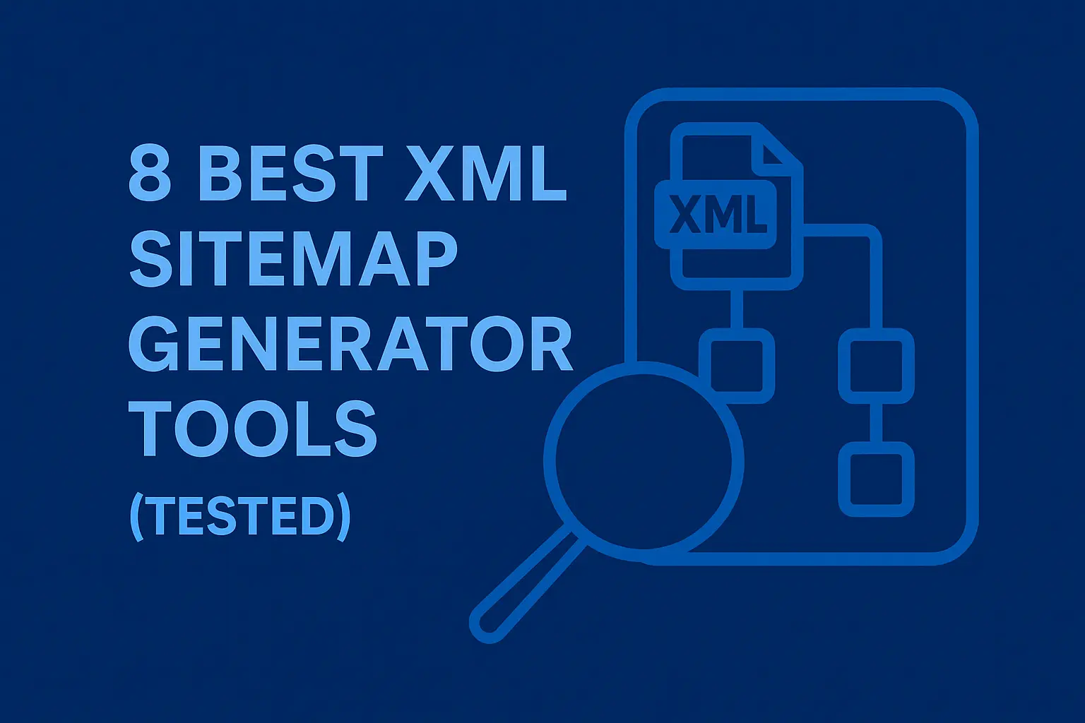 XML Sitemap Generator Tools