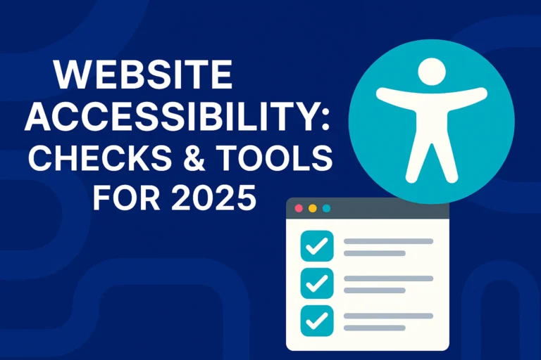 Website Accessibility Manual Checks and Tools to Use in 2025