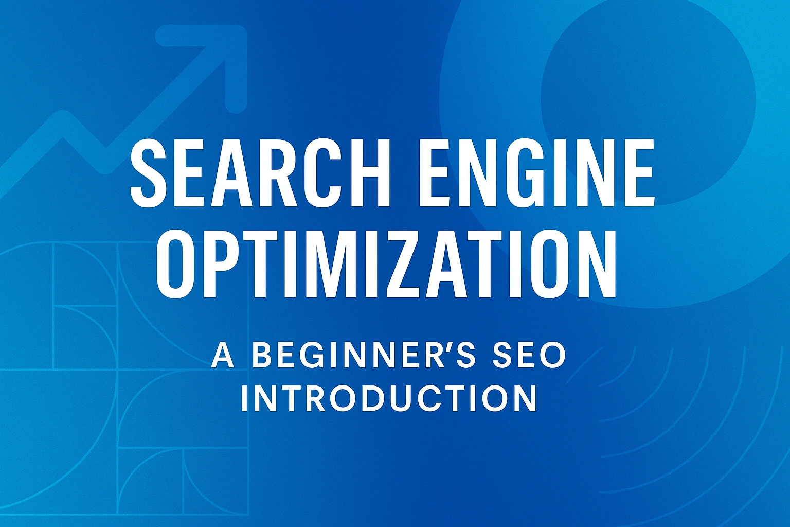 Search Engine Optimization