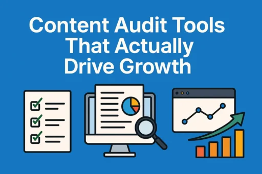 Content Audit Tools