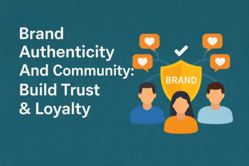 Brand Authenticity And Community