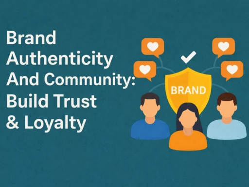 Brand Authenticity And Community