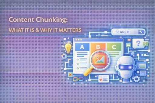 Content Chunking