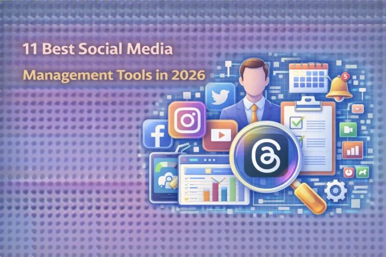 Social Media Management Tools in 2026