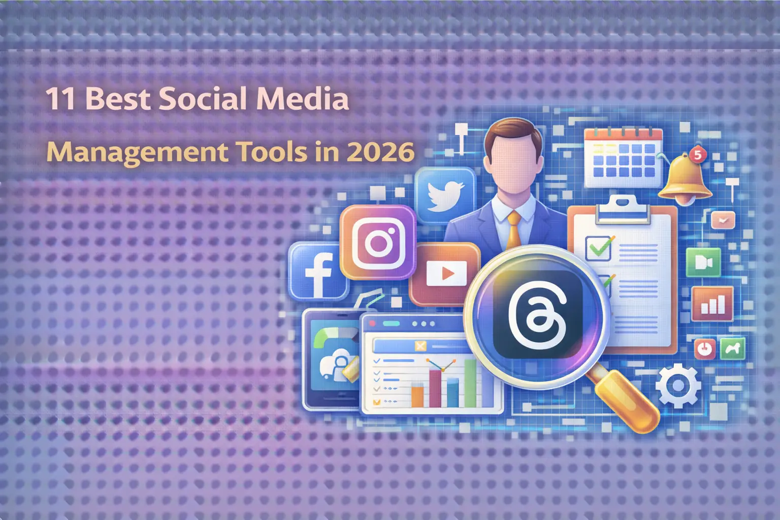 Social Media Management Tools in 2026