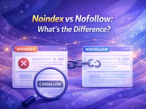 Noindex vs Nofollow