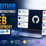 10 GitHub Repositories for Web Development in Python