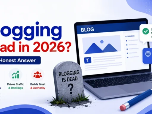 Is Blogging Dead in 2026? The Honest Answer